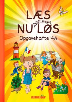 Læs nu vildt meget løs - læsebogen -- Opgavehæfte 4A