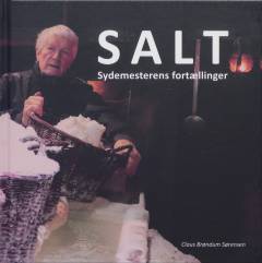 Salt : sydemesterens fortællinger