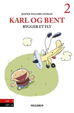 Karl og Bent bygger et fly