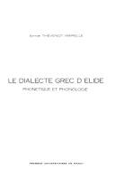 Le dialecte grec d'Élide : Phonétique et phonologie
