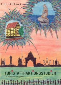 Turistattraktionsstudier i et økonomisk perspektiv