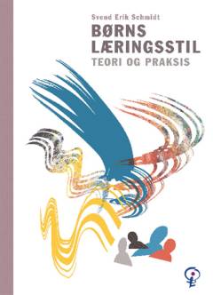 Børns læringsstil : teori og praksis