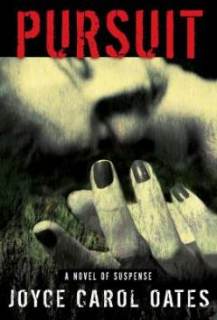 Pursuit : a novel of suspence