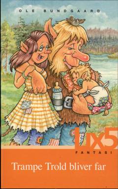 Trampe Trold bliver far