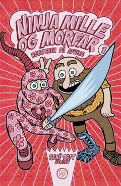 Ninja Mille og morfar - robotben på afveje