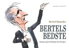 Bertels bedste : sange og fortællinger fra Borgen