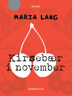 Kirsebær i november