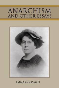 Anarchism and other essays
