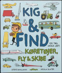 Kig & find køretøjer, fly & skibe og tæl også lidt!
