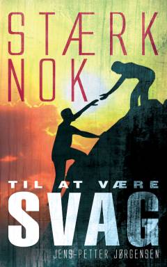 Stærk nok til at være svag