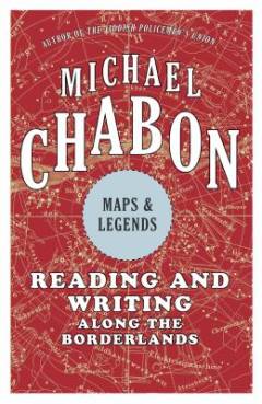 Maps and legends : reading and writing along the borderlands