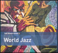 The rough guide to world jazz