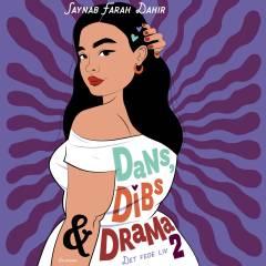 Dans, dibs & drama