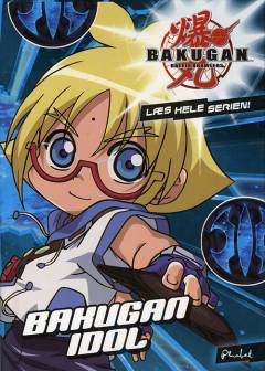 Bakugan idol