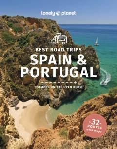 Best road trips Spain & Portugal : escapes on the open road