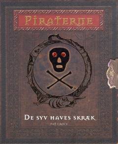 Piraterne - de syv haves skræk