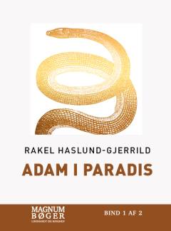Adam i Paradis. Bind 1 (Stor skrift)