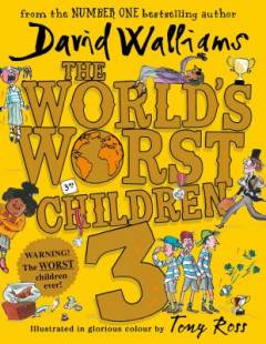 The world's worst children. Bind 3
