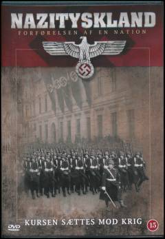 The rise of the Nazi Party. Disc 5 : Preparing for war
