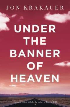 Under the banner of heaven