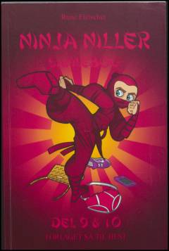Ninja Niller - samlebog del 9 & 10