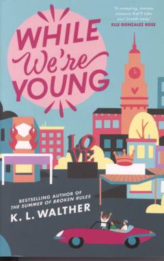 While we're young