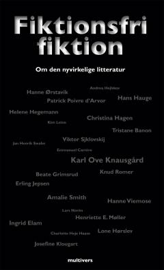 Fiktionsfri fiktion : om den nyvirkelige litteratur