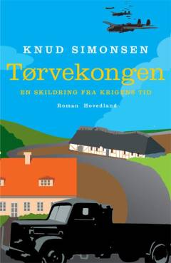 Tørvekongen : en skildring fra krigens tid