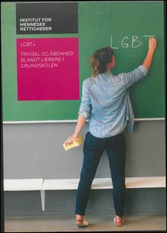 LGBT+ - trivsel og åbenhed blandt lærere i grundskolen
