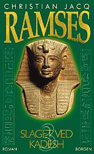 Ramses. Bind 3 : Slaget ved Kadesh