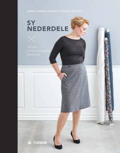 Sy nederdele : design, syvejledninger, mønstre