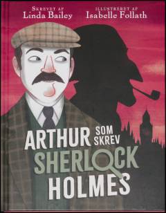 Arthur som skrev Sherlock Holmes