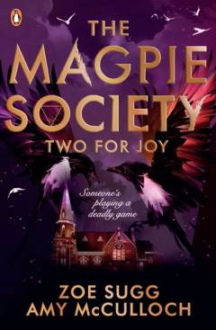 The Magpie Society - two for joy