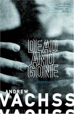 Dead and gone