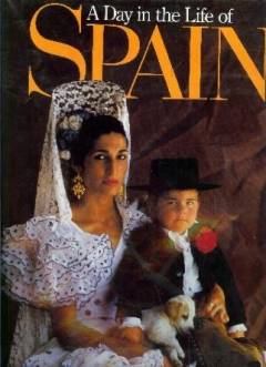 A day in the life of Spain