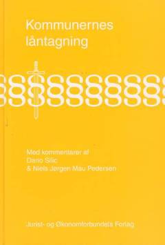 Kommunernes låntagning : med kommentarer