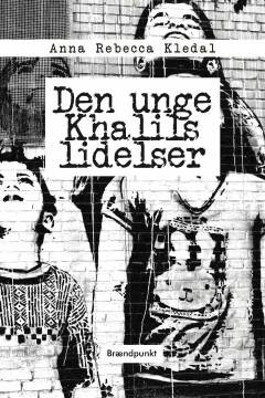 Den unge Khalils lidelser : en liminal fantasyroman