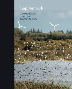 Trap Danmark. Bind 4 : Jammerbugt, Thisted, Brønderslev