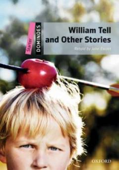 William Tell and other stories