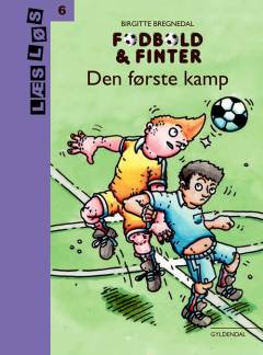 Fodbold & finter - den første kamp