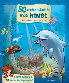 50 overraskelser under havet