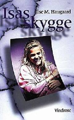 Isas skygge : roman for unge