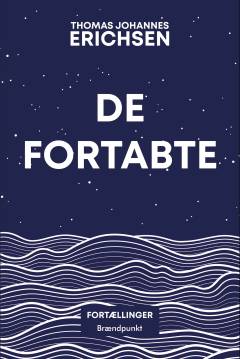 De fortabte : fortællinger