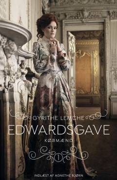 Edwardsgave. Bind 1 : Købmænd