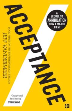 Acceptance : a Southern Reach novel