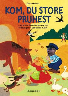 Kom, du store pruhest - og andre børnesange om dyr