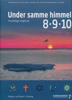 Under samme himmel 8/9/10 : forskellige religioner : elevbog