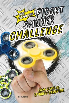 Den ultimative fidget spinner challenge