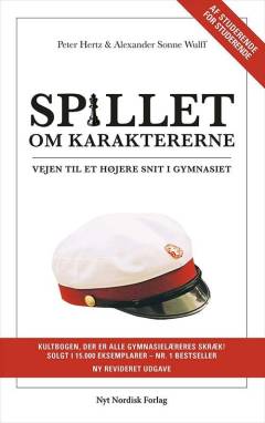 Spillet om karaktererne : vejen til et højere snit i gymnasiet