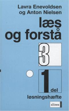 Læs og forstå : opgavebog. 3, 1. del